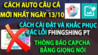 Play Together | Cách Auto Câu Cá Play Together Mới Nhất - Fishing PT Phiên Bản Mới - Cách Fix Lỗi