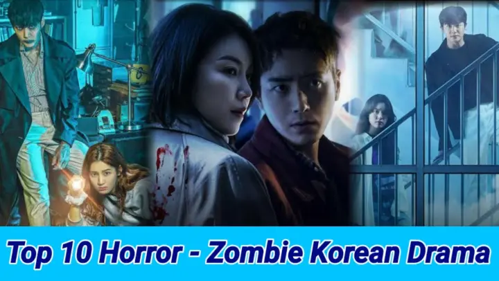 Top 10 Horror - Zombie Korean Drama || Kdrama