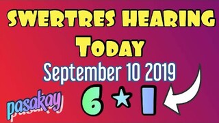 SWERTRES HEARING TODAY SEPTEMBER 10 2019 | LEIDY KENT