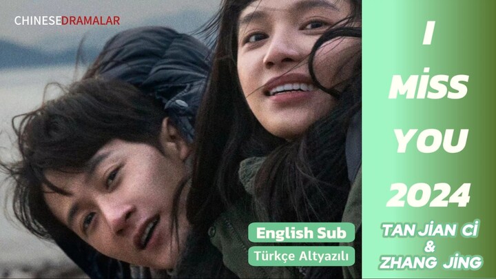 [TürkçeSUB]电影《被我弄丢的你》4k正片（檀健次 张婧仪主演）｜4K Movie 'I Miss You'