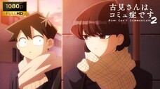 Komi San S2 - Ep7 SUB INDO (Komi Can't Communicate)