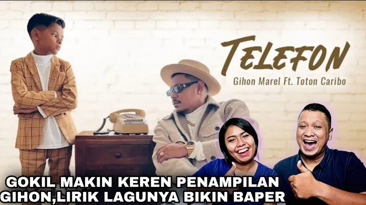 TALENTA BESAR DENGAN LAGU YANG SELALU BIKIN CINTA - Gihon Marel Feat Toton Caribi TELEPON