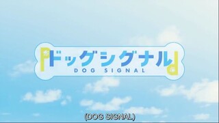 dog signal ep 3