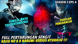 Kaiju No 8 Season 2 Episode 4 - PERTARUNGAN SENGIT KAIJU NO 8 X NARUMI V.S KYUKAIJU 🔥