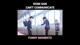 Friends book | Komi-san Can't Communicate Funny Moments