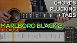 Because - Marlboro Black 2 Guitar Tutorial [INTRO PLUCKING AND CHORDS + TABS]