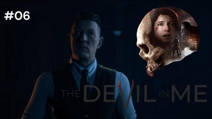 The Devil in Me — Gameplay #06