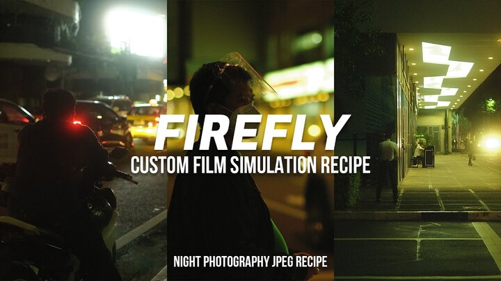 FIREFLY - My Custom Film Simulation Recipe for JPEGS ONLY Night Photography Photos // JPEG Recipe 02