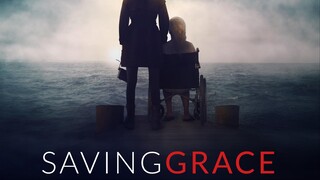 Saving Grace (2023)