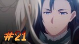 King's Raid: Successors of the Will - Episode 21 (English Sub)