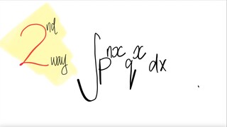 2nd way: integral  ∫p^(nx) q^x dx