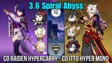 C0 Raiden HyperCarry - C0 Itto Hyper/Mono | Genshin Impact Spiral Abyss 3.6 Floor 12 9 Stars