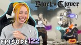 BACKUP IS HERE | Black Clover Episode 122 | REACTION