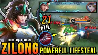 1 VS 5 SAVAGE!! Powerful Lifesteal Zilong, Insane 21 Kills!! - Build Top 1 Global Zilong ~ MLBB