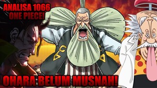 Chapter 1066 One Piece - Semua Berawal Dari Keingintahuan Profesor Clover Tentang Ancient Kingdom!