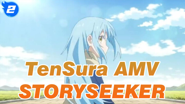 I'll Tell You One More Story | TenSura AMV / STORYSEEKER_2