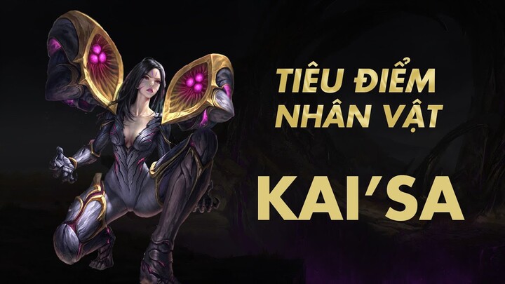 Kai'sa - Hành Trình Tạo Ra Nhân Vật Nữ Có Sức Ảnh Hưởng Lớn Nhất LMHT