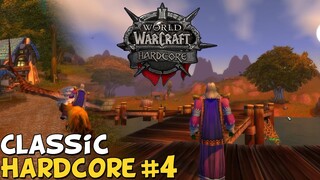 WoW Classic Hardcore Episode 4 - "Am I Still Alive?"