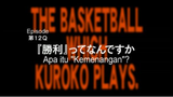 S1 E12 - Kuroko no Basket