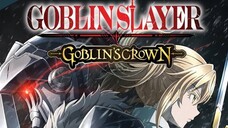 Goblin Slayer Movie : Goblins Crows Sub Indonesia