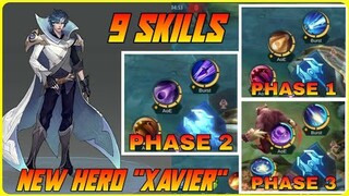 New Hero Xavier | A HERO WITH 9 SKILLS | Phase 1 upto 3 | MLBB