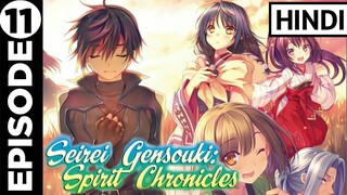 Seirei Gensouki : spirit Chronicals Episode 11 Explained in hindi