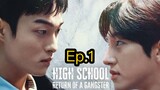 High School Return of a Gangster (2024) Ep.1 Eng Sub