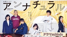 Unnatural EP4 (Sub indo)