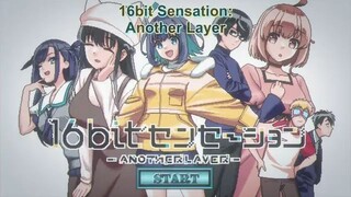 16BIT SENSATION: ANOTHER LAYER - EPISODE 8