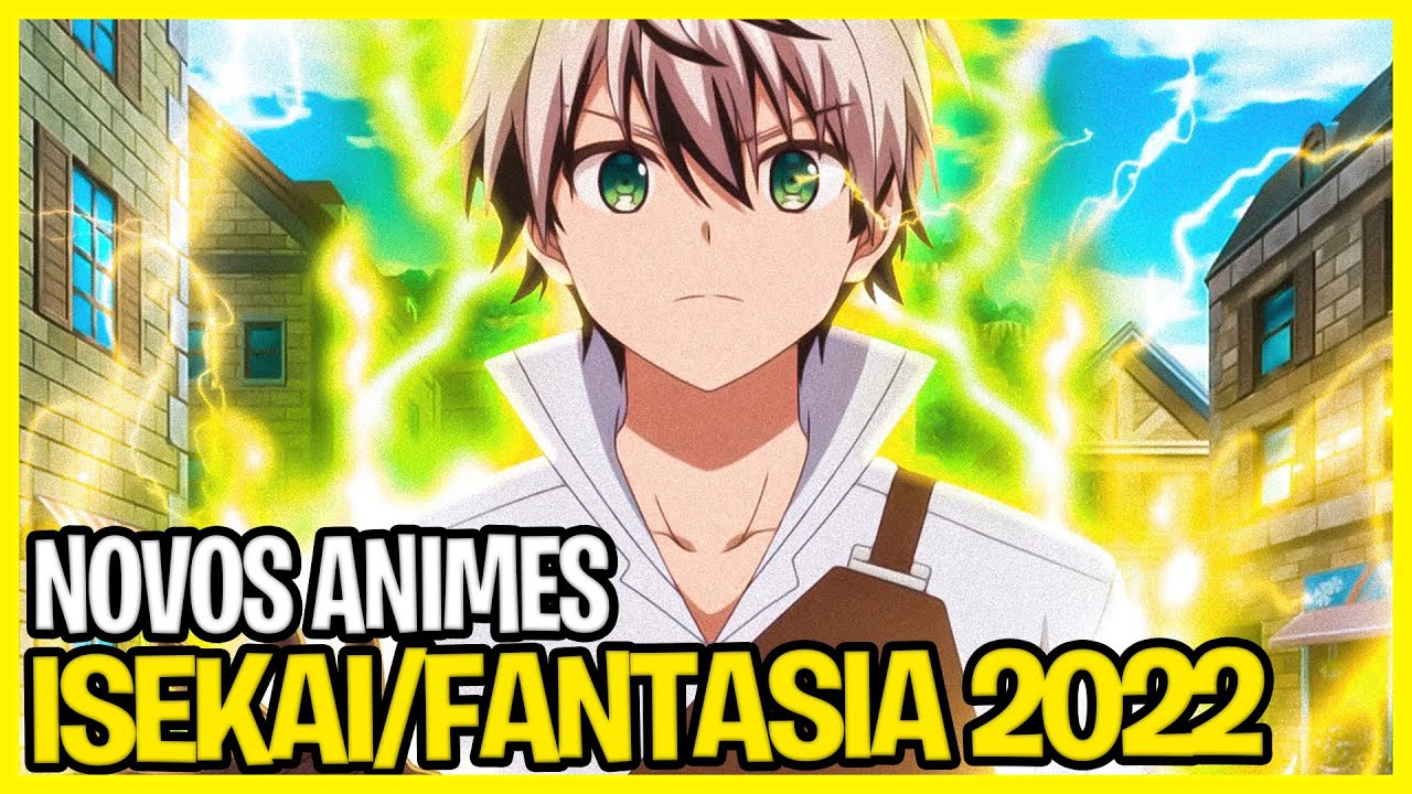 Top 11 novos animes de Isekai/fantasia de 2022 - que você precisa assistir  - BiliBili