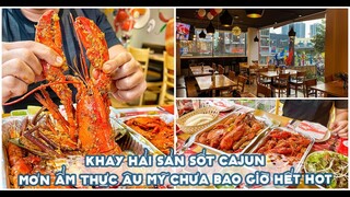 KHAY HẢI SẢN SỐT CAJUN món Ẩm Thực Âu Mỹ chưa bao giờ hết hot | Địa điểm ăn uống