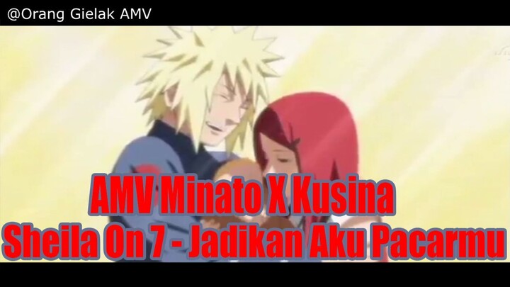 AMV Minato X Kusina - Sheila On 7 - Jadikan Aku Pacarmu