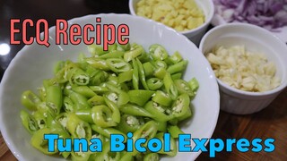 ECQ Recipe Bicol Express canned tuna