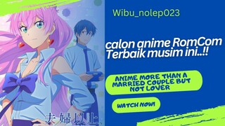 Calon anime RomCom terbaik