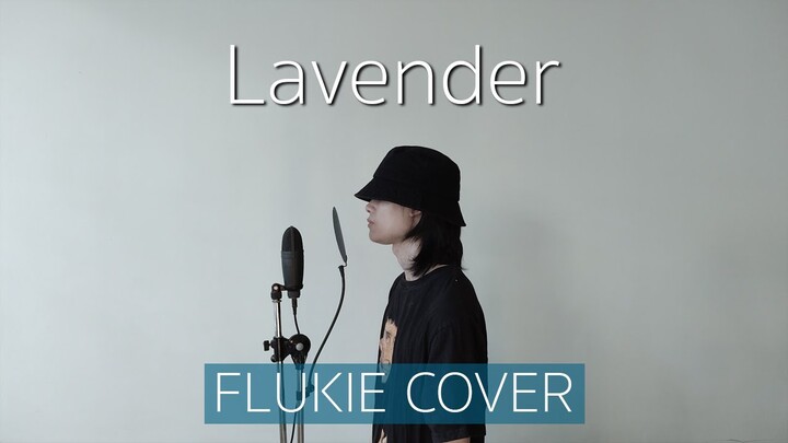 Lavender (ลาเวนเดอร์) - Patrickananda // FLUKIE COVER