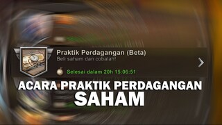 ACARA PRAKTIK PERDAGANGAN SAHAM - STATE OF SURVIVAL