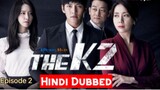 The K2  ep - 2 (2016) Korean Drama in Urdu Hindi Dubbed