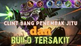 build tersakit Clint mlbb 2024 | sang penembak jitu