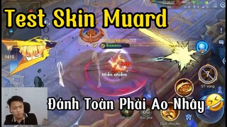 [Hiếu Dubai] LiveChym Test Skin Mới Muard Đánh Vs Best Allain-Nhưng Toàn Phải Ao Nhây🤣