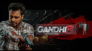 Rupinder Gandhi 3 (latest Punjabi movie) dev khroad