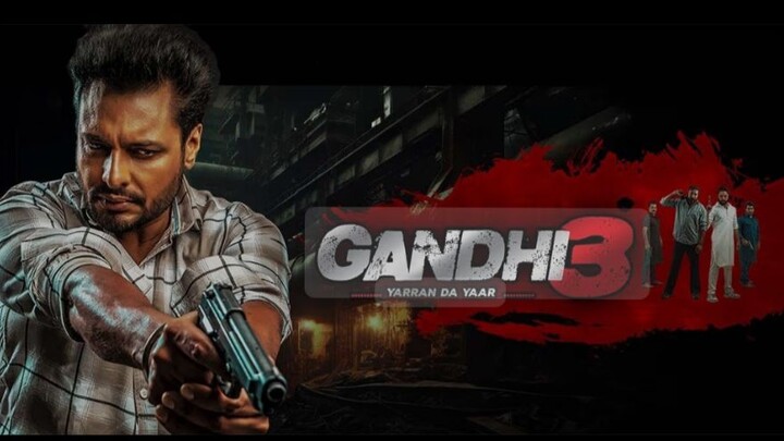 Rupinder Gandhi 3 (latest Punjabi movie) dev khroad