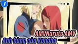 [AMV Naruto] Cha mẹ tôi là anh hùng của Konoha_1