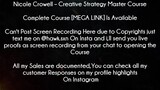 Nicole Crowell Course Creative Strategy Master Course Download