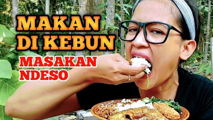 NIKMAT NYA MAKAN DI KEBUN JATI // MASAKAN ALA NDESO // AUTO NAFSU GILAK! // MAU NAMBAH TAPI MALU