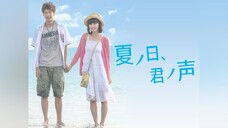 A Summer Day, Your Voice - Japanese Movie (Engsub)