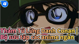 Thám Tử Lừng Danh Conan|【Cảnh phim】Sưu Tập Anime ngắn về Aoyama Gōshō：Ⅰ&Ⅱ_TB4