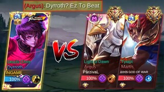 DYRROTH VS GLOBAL ARGUS & MARTIS MYTHICAL IMMORTAL WHO WILL WIN?