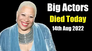 Big Actors Died Today 14th Aug 2022