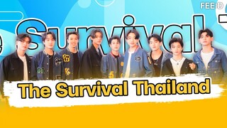 คุยกับผู้เข้าแข่งขันรายการ The Survival Thailand : FEED