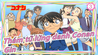 [Thám tử lừng danh Conan] [Đang cập nhật] Tất cả các cảnh Gin CUT (1080P)_A3